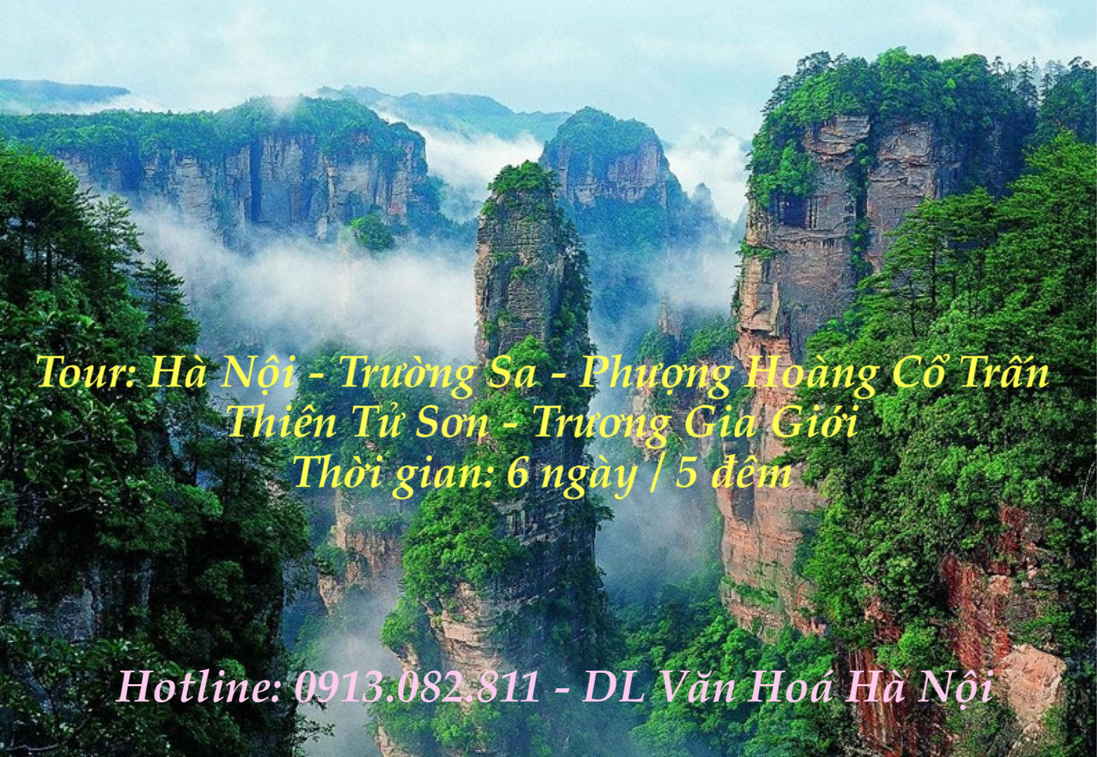 Hà Nội - Trường Sa - PHCT - Trương Gia Giới - Thiên Tử Sơn, 6N/5Đ